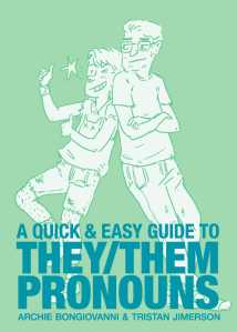 a-quick-easy-guide-to-they-them-pronouns-9781620104996_hr